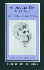 Title: Apologia Pro Vita Sua / Edition 1, Author: John Henry Cardinal Newman