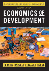 Title: Economics of Development / Edition 7, Author: Dwight H. Perkins