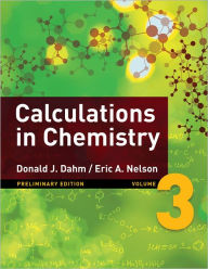 Title: Calculations in Chem... Volume 3 (Custom), Author: Dahm