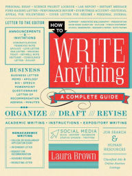 Electronic download books How to Write Anything: A Complete Guide