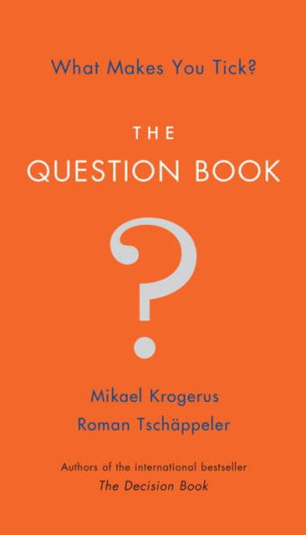 The Question Book: What Makes You Tick?