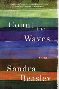 Title: Count the Waves, Author: Sandra Beasley