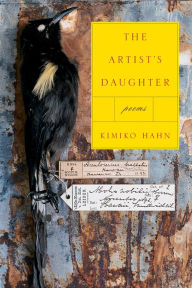 Title: The Artist's Daughter, Author: Kimiko Hahn