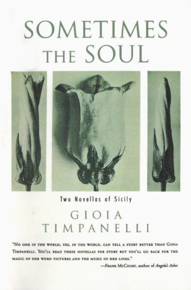 Sometimes the Soul: Two Novellas of Sicily