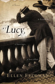 Title: Lucy, Author: Ellen Feldman