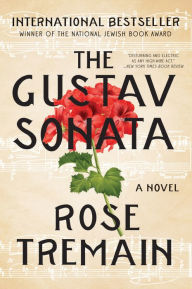 Title: The Gustav Sonata, Author: Rose Tremain
