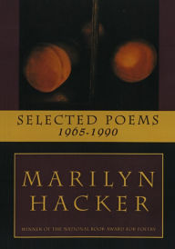 Title: Selected Poems 1965-1990, Author: Marilyn Hacker