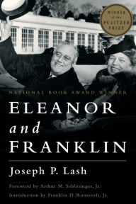 Title: Eleanor and Franklin, Author: Joseph P. Lash
