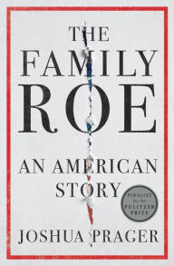 The Family Roe: An American Story