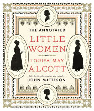 Title: The Annotated Little Women, Author: Louisa May Alcott