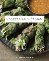 Title: Vegetarian Viet Nam, Author: Cameron Stauch