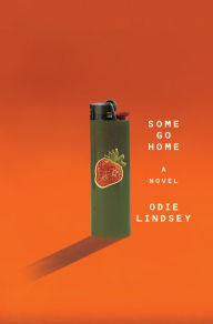 Books to download to ipad Some Go Home: A Novel by Odie Lindsey 9780393249538 PDF ePub PDB