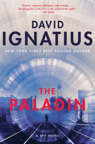 Rapidshare free download ebooks pdf The Paladin: A Spy Novel