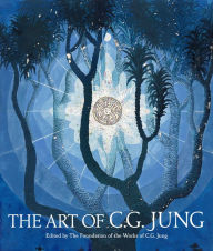 Title: The Art of C. G. Jung, Author: The Foundation of the Works of C.G. Jung