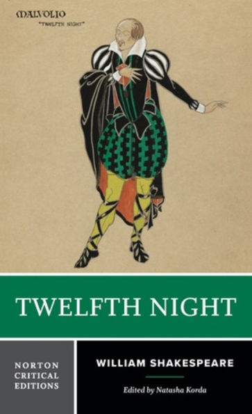 Twelfth Night: A Norton Critical Edition