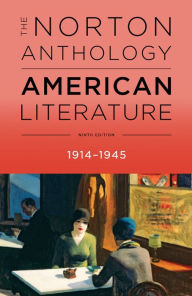 Title: The Norton Anthology of American Literature, Volume D: 1914-1945 / Edition 9, Author: Robert S. Levine