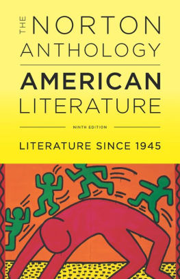 The Norton Anthology of American Literature, Volume E: Literature Since ...