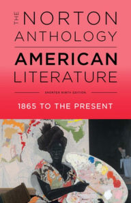 Title: The Norton Anthology of American Literature, Shorter Ninth Edition: 1865 to the Present / Edition 9, Author: Robert S. Levine
