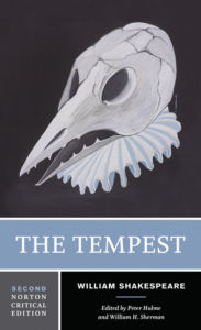 Title: The Tempest: A Norton Critical Edition, Author: William Shakespeare