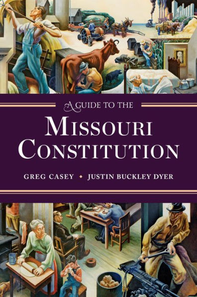 A Guide to the Missouri Constitution