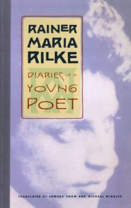 Title: Diaries of a Young Poet, Author: Rainer Maria Rilke