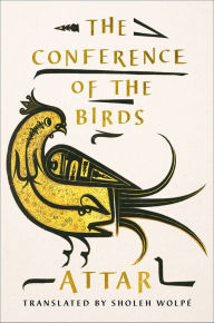 Title: The Conference of the Birds, Author: Attar