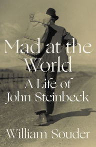 Free download audiobooks to cd Mad at the World: A Life of John Steinbeck by 