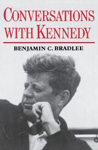 Title: Conversations with Kennedy, Author: Ben Bradlee