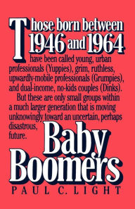 Title: Baby Boomers, Author: Paul Charles Light