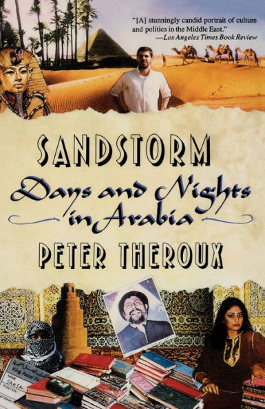 Sandstorms: Days and Nights in Arabia