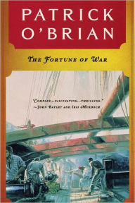 Title: The Fortune of War, Author: Patrick O'Brian