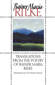 Title: Translations from the Poetry of Rainer Maria Rilke, Author: Rainer Maria Rilke