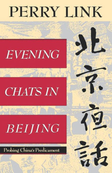 Evening Chats in Beijing: Probing China's Predicament