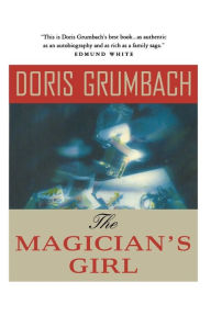 Title: The Magician's Girl, Author: Doris Grumbach