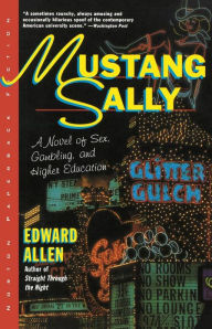 Title: Mustang Sally: A Novel, Author: Edward Allen