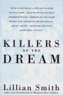 Killers of the Dream