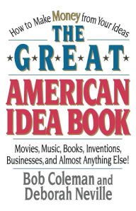 Title: The Great American Idea Book, Author: Bob Coleman