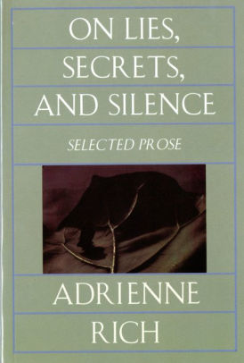 On Lies Secrets And Silence Selected Prose 1966 1978paperback - 