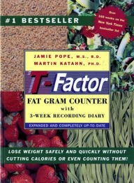 Title: The T-Factor Fat Gram Counter, Author: Jamie Pope M.S.