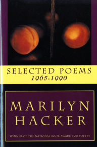 Title: Selected Poems, 1965-1990, Author: Marilyn Hacker