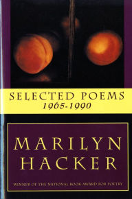 Title: Selected Poems 1965-1990, Author: Marilyn Hacker