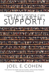 Title: How Many People Can the Earth Support, Author: Joel E. Cohen