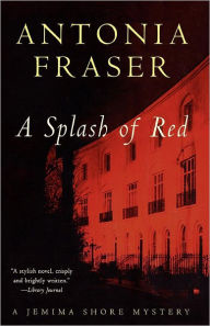 Title: A Splash of Red, Author: Antonia Fraser