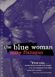 Title: The Blue Woman, Author: Mary Flanagan