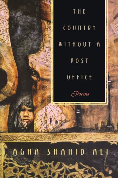 Country Without A Post Office Poems: Poems