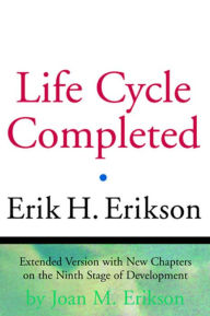 Title: Life Cycle Completed: A Review / Edition 1, Author: Erik H. Erikson