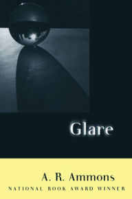 Title: Glare, Author: A. R. Ammons