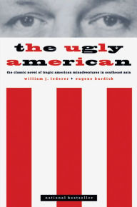 Title: The Ugly American, Author: Wiliam J. Lederer