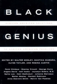 Title: Black Genius: African American Solutions to African American Problems, Author: Regina Austin