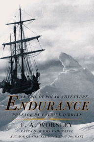 Title: Endurance: An Epic of Polar Adventure, Author: Frank Arthur Worsley